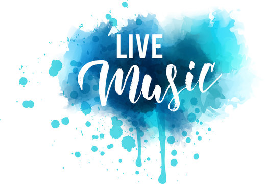 Live music lettering on watercolor splash