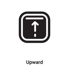 Upward icon vector isolated on white background, logo concept of Upward sign on transparent background, black filled symbol