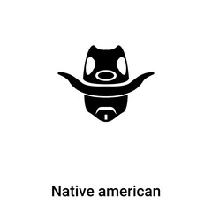 Native american icon vector isolated on white background, logo concept of Native american sign on transparent background, black filled symbol