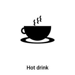 Hot drink icon vector isolated on white background, logo concept of Hot drink sign on transparent background, black filled symbol