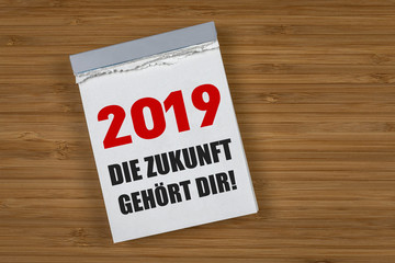 2019 Die Zukunft gehört dir! / Kalender