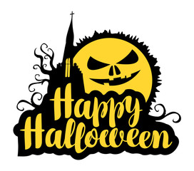 Happy Halloween lettering with horrible moon and gothic castle. Vector calligraphic inscription for banner, poster, greeting card, party invitation.