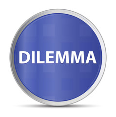 Dilemma blue round button