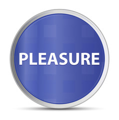 Pleasure blue round button