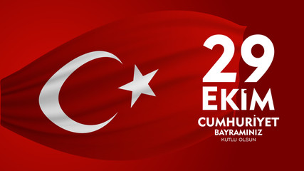 29 ekim cumhuriyet bayrami, Day Turkey. Translation: 29 october Republic Day Turkey and the National Day in Turkey. celebration republic. vector illustration