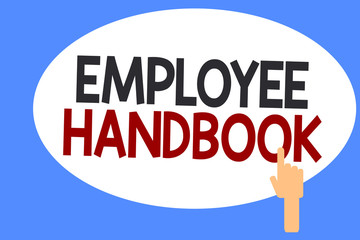 Conceptual hand writing showing Employee Handbook. Business photo showcasing Document that contains an operating procedures of company.