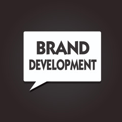 Text sign showing Brand Development. Conceptual photo Defining the product to excel in the market Promoting.