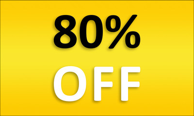 80% Off - Golden business poster. Clean text on yellow background.