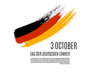 Germany Happy Unity Day translate in German. Grunge Deutschland flag isolated on white background. Federal Republic of Germany independence day placard with place for text. Vector illustration