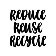 The hand-drawing inscription: Reduce, Reuse, Recycle, on a white background. It can be used for cards, brochures, poster, t-shirts, mugs and other promotional materials.