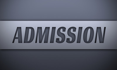 admission - word on silver background
