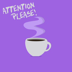 Handwriting text writing Attention Please. Concept meaning Asking people to focus their mental powers on you.