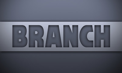 branch - word on silver background