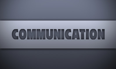 communication - word on silver background