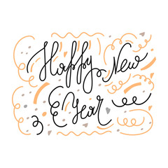 Happy new year. Handdrawn doodle Christmas conceptual illustration with lettering.