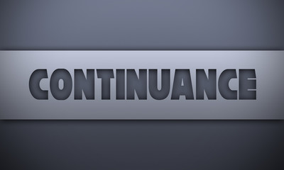 continuance - word on silver background
