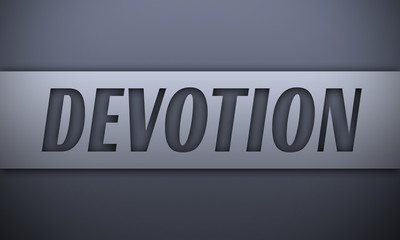 devotion - word on silver background