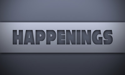 Happenings - word on silver background