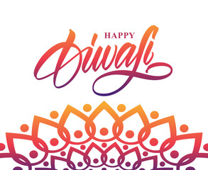 Colorful Indian greeting card with Handwritten lettering of Happy Diwali. Vector illustration.