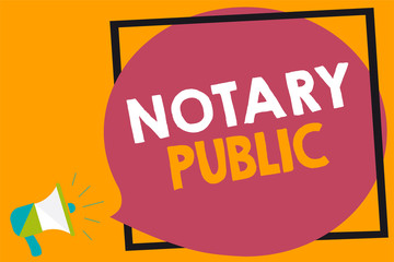 Obraz premium Word writing text Notary Public. Business concept for Legality Documentation Authorization Certification Contract Megaphone loudspeaker loud screaming orange background frame speech bubble