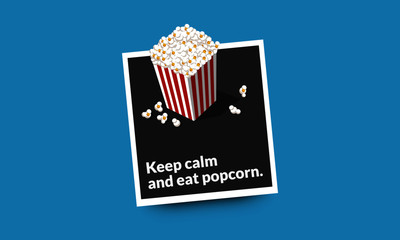 Keep Calm and Eat Popcorn Box Vector Illustration Quote Poster 