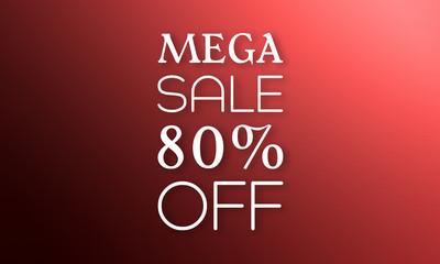 Mega Sale 80% Off - white text on red background