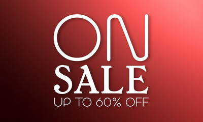 On Sale Up To 60% Off - white text on red background