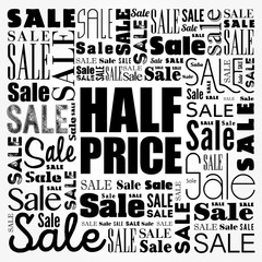HALF PRICE Sale word cloud collage, business concept background
