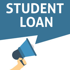 STUDENT LOAN Announcement. Hand Holding Megaphone With Speech Bubble