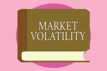 Word writing text Market Volatility. Business concept for Underlying securities prices fluctuates Stability status.