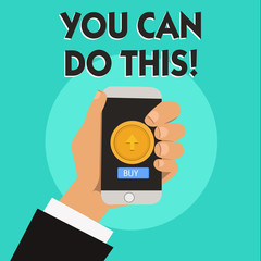 Word writing text You Can Do This. Business concept for Eagerness and willingness to overcome challenges in life.