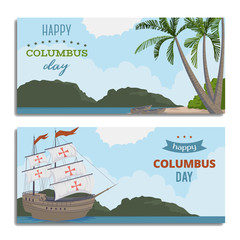 Happy Columbus day. Greeting card with ship and landscape with palm trees and boats. Horizontal banners for national day. Vector illustration 