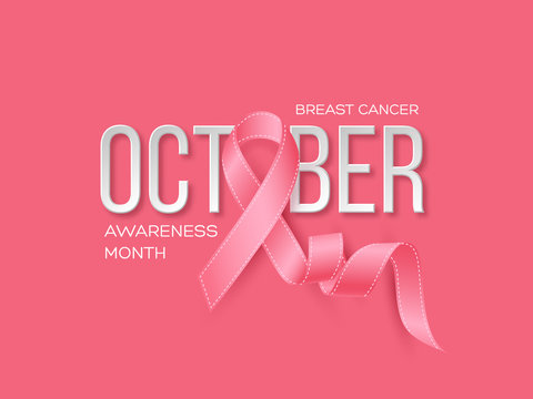 Breast cancer awareness month background. Realistic pink ribbon with 3d text. Vector illustration