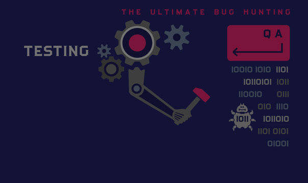 Testing and quality asurance mechanism. Bugs control