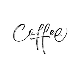 Design of coffee phrase. Modern vector brush calligraphy. Ink illustration with hand-drawn lettering. 