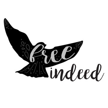 Vector Free Indeed Design with Hand Drawn Flying Bird and Script Text in Black & White.