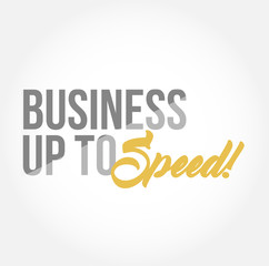 Business up to speed stylish typography copy message