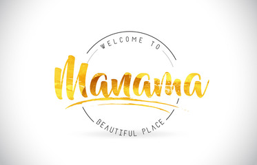 Manama Welcome To Word Text with Handwritten Font and Golden Texture Design.