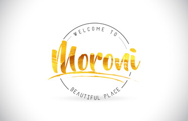Moroni Welcome To Word Text with Handwritten Font and Golden Texture Design.