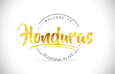 Honduras Welcome To Word Text with Handwritten Font and Golden Texture Design.