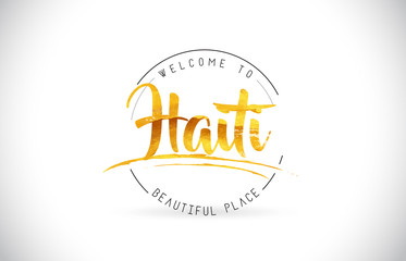 Haiti Welcome To Word Text with Handwritten Font and Golden Texture Design.