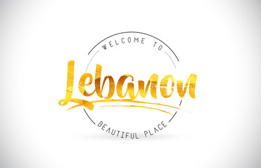 Lebanon Welcome To Word Text with Handwritten Font and Golden Texture Design.