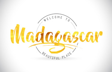 Madagascar Welcome To Word Text with Handwritten Font and Golden Texture Design.