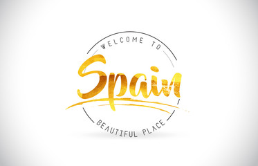 Spain Welcome To Word Text with Handwritten Font and Golden Texture Design.