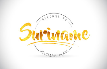 Suriname Welcome To Word Text with Handwritten Font and Golden Texture Design.
