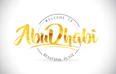AbuDhabi Welcome To Word Text with Handwritten Font and Golden Texture Design.