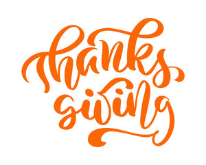 Fototapeta premium Thanksgiving Friendship Family Positive quote Give thanks day lettering. Calligraphy greeting card or poster graphic design typography element. Hand written vector postcard