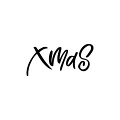 Fototapeta premium Hand drawn lettering phrase. Christmas postcard. The inscription: Xmas. Perfect design for greeting cards, posters, T-shirts, banners, print invitations.