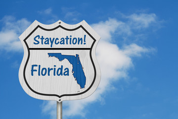 Florida Staycation Highway Sign