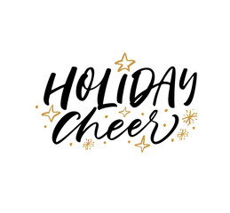 Holiday cheer card. Hand drawn modern brush calligraphy.